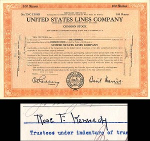 United States Lines Co. signed by Rose F. Kennedy for Trust of Joseph P. Kennedy - Autograph Shipping Stock Certificate